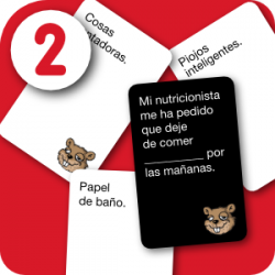 Tus cuates seleccionaran la respuesta más inapropiada y/o hilarante de sus cartas en mano.