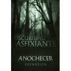 La Oscuridad Asfixiante, Anochecer