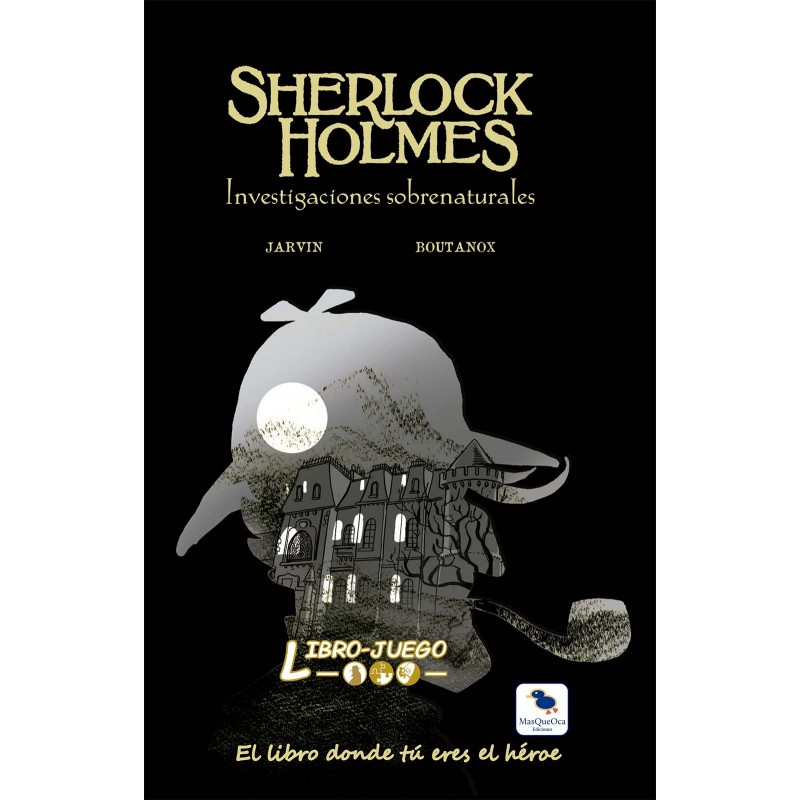 SHERLOCK HOLMES INVESTIGACIONES SOBRENATURALES